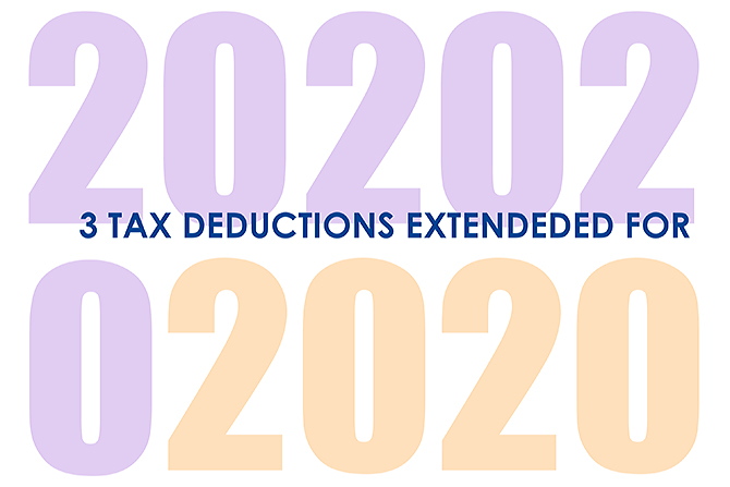 3 Tax Deductions Extended For 2020