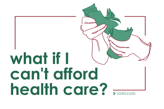What if I can’t afford health insurance?