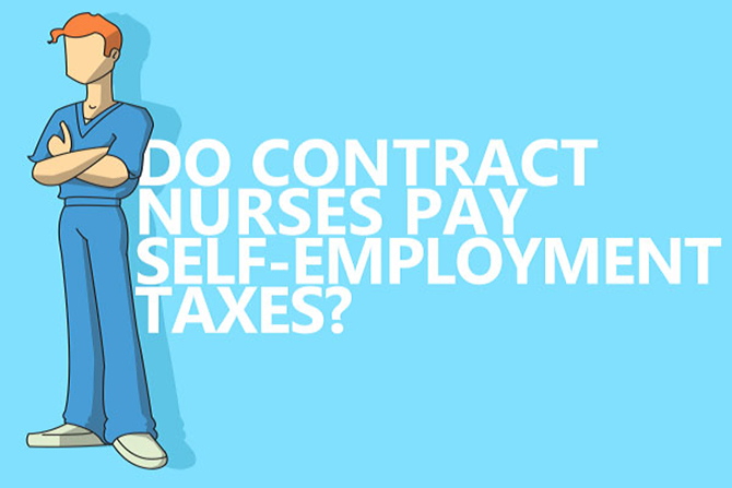 Self-employment taxes for freelance nurses